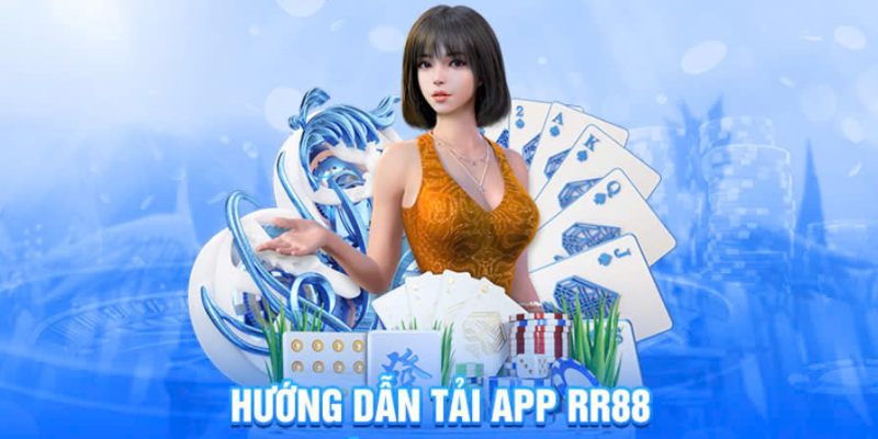 Cách tải app RR8 chi tiết về IOS và Android